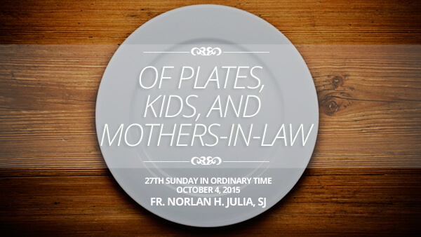 Of Plates, Kids, and Mothers-in-Law