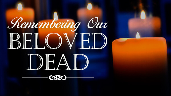 Remembering Our Beloved Dead (JesuitAid November Drive)