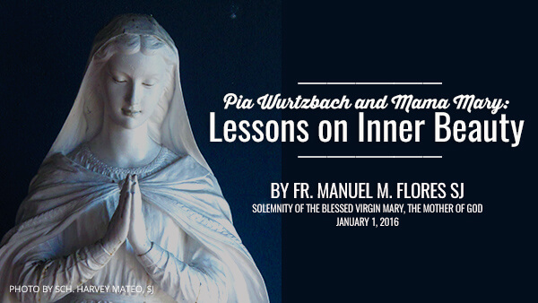 Pia Wurtzbach and Mama Mary: Lessons on Inner Beauty