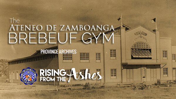 From the Archives: ADZU’s Brebeuf Gym