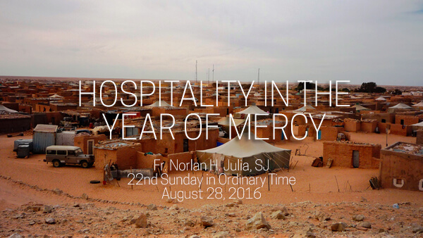 Hospitality in the Year of Mercy (22nd Sunday in Ordinary Time)