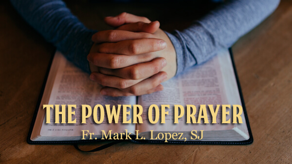 The Power of Prayer