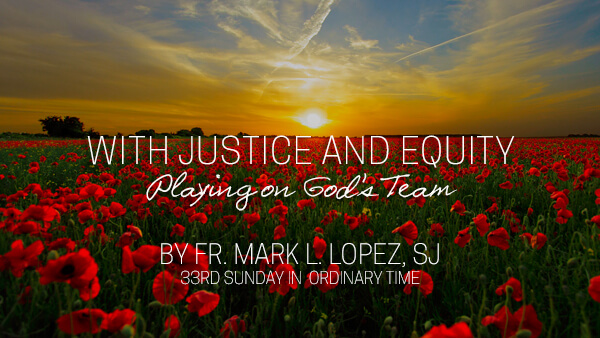 With Justice and Equity: Playing on God’s Team