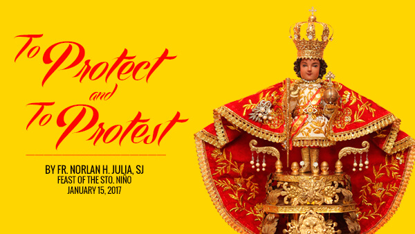 To Protect and To Protest (Feast of Sto. Niño)