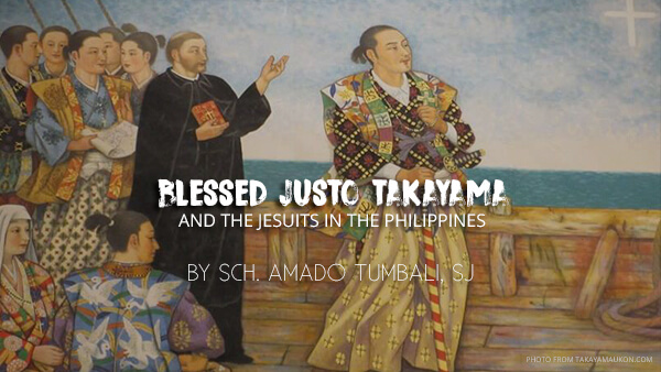 Blessed Justo Takayama and the Jesuits in the Philippines