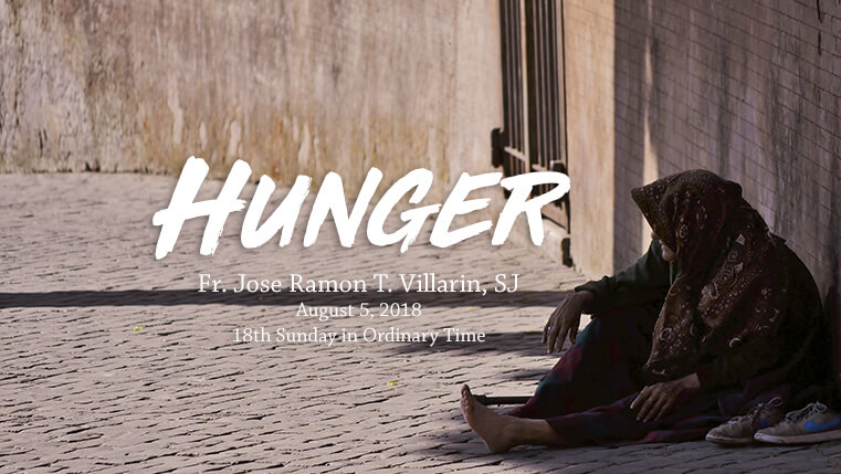 Hunger (18th Sunday in Ordinary Time)
