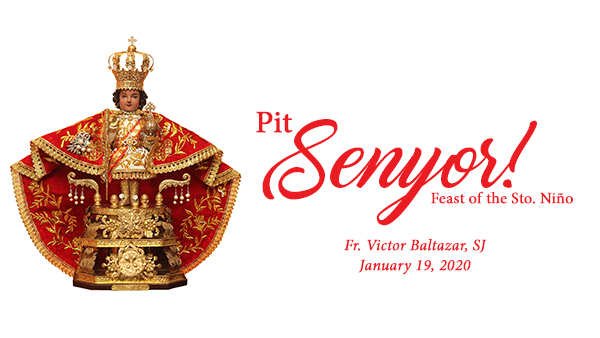 Pit Senyor! (Feast of the Sto. Niño)