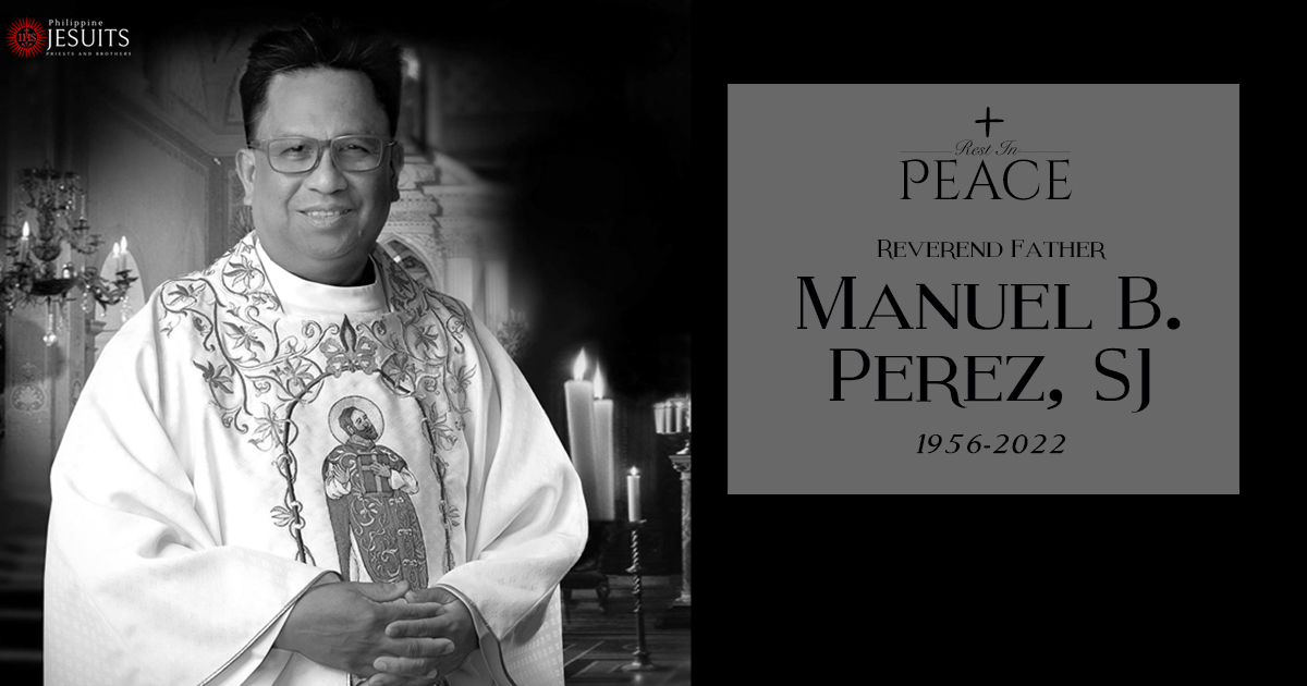 Fr. Manuel B. Perez, SJ (1956-2022)